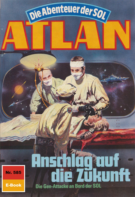 Atlan 585: Anschlag auf die Zukunft, Peter Terrid