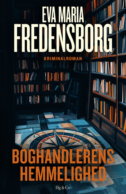 Boghandlerens hemmelighed, Eva Maria Fredensborg