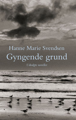 Gyngende grund, Hanne Marie Svendsen