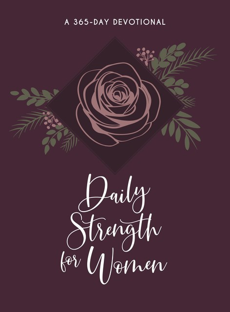 Daily Strength for Women, BroadStreet Publishing Group LLC