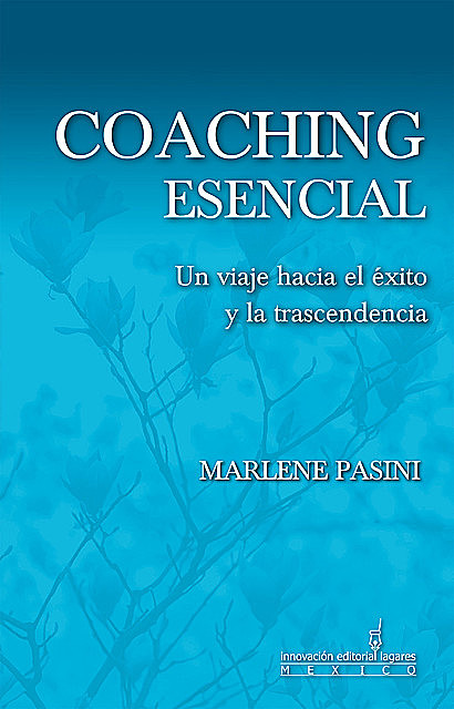 Coaching Esencial, Marlene Pasini