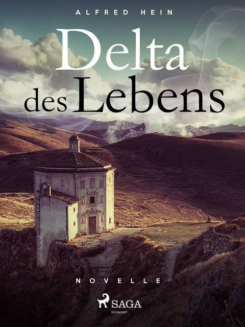 Delta des Lebens, Alfred Hein