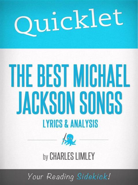 Quicklet on The Best Michael Jackson Songs, Charles Limley
