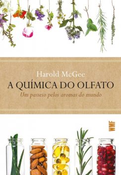 A química do olfato, Harold McGee