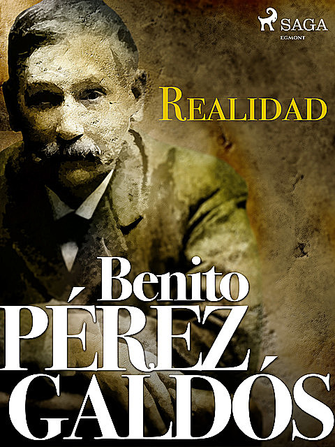 Realidad, Benito Pérez Galdós