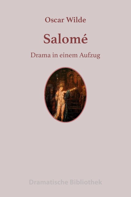 SALOME, Oskar Wilde