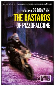 The Bastards of Pizzofalcone, Maurizio De Giovanni