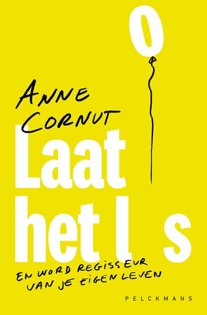 Laat het los, Anne Cornut