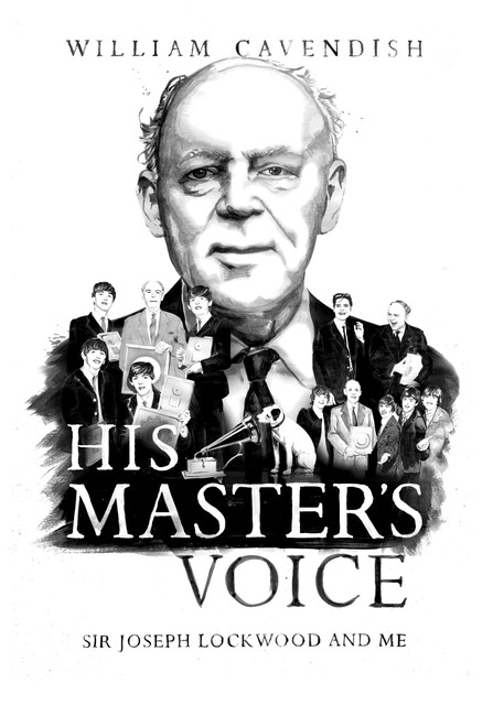His Master's Voice, William Cavendish