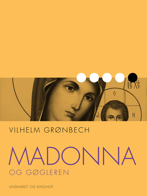 Madonna og gøgleren, Vilhelm Grønbech