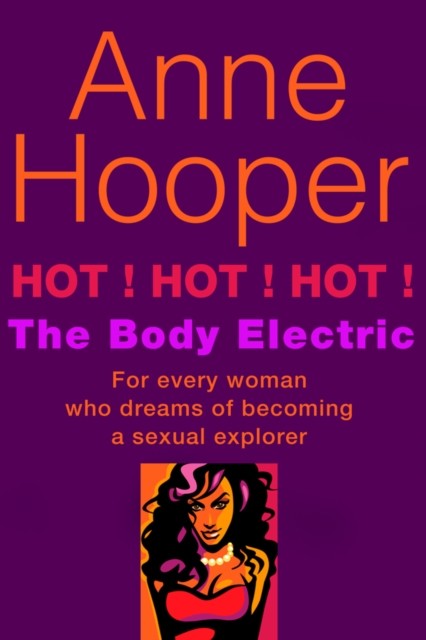 Hot Hot Hot, Anne Hooper