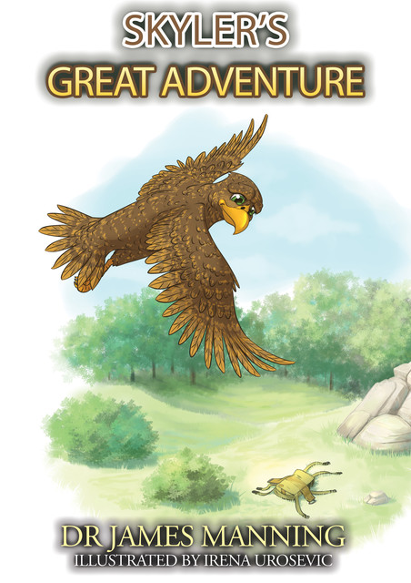 Skyler's Great Adventure, James Manning