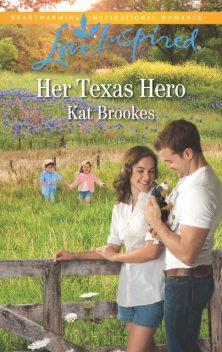 Her Texas Hero, Kat Brookes