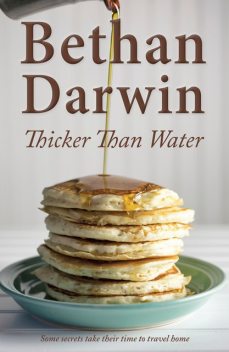 Thicker Than Water, Bethan Darwin
