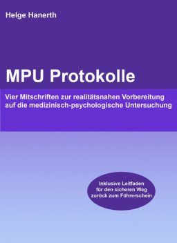 MPU Protokolle, Helge Hanerth