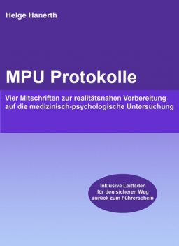 MPU Protokolle, Helge Hanerth