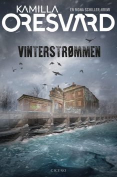 Vinterstrømmen – 3, Kamilla Oresvärd