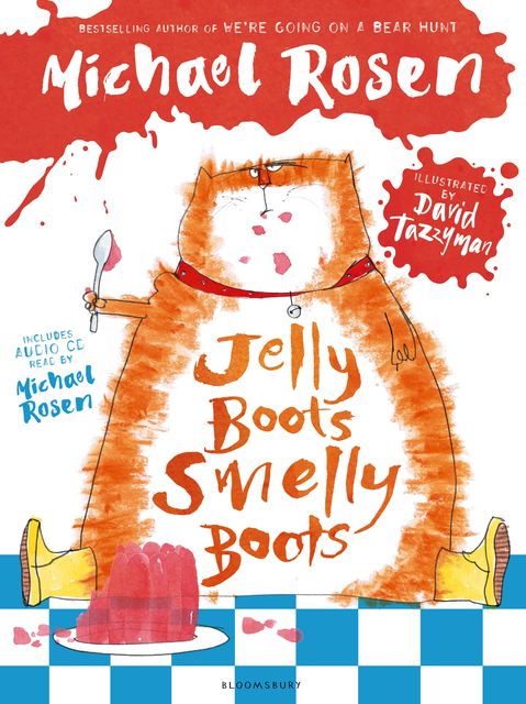 Jelly Boots, Smelly Boots, Michael Rosen
