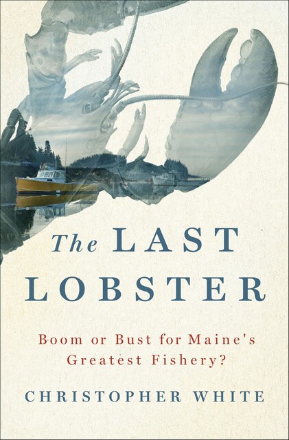 The Last Lobster, Christopher White