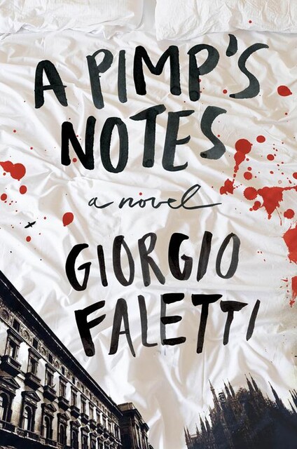 A Pimp's Notes, Giorgio Faletti