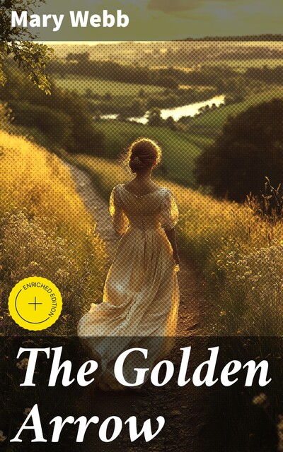The Golden Arrow, Mary Webb