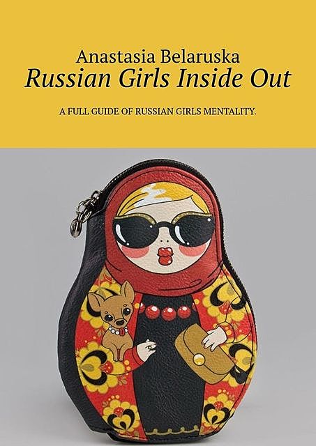 Russian Girls Inside Out, Anastasia Belaruska