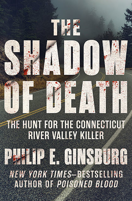 The Shadow of Death, Philip E. Ginsburg