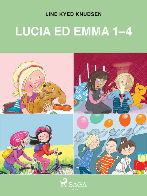 Lucia ed Emma 1–4, Line Kyed Knudsen