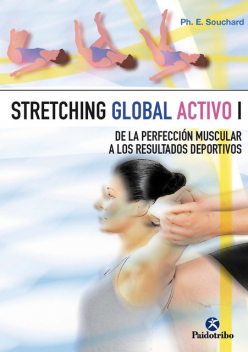 Stretching global activo I, Philippe E. Souchard