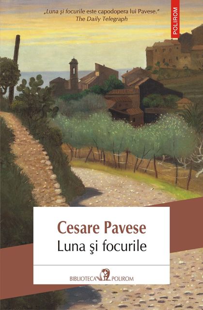Luna și focurile, Cesare Pavese