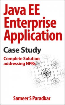 Java EE Enterprise Application Case Study, Sameer S.Paradkar