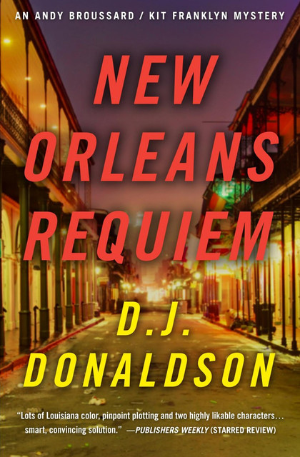 New Orleans Requiem, D.J. Donaldson