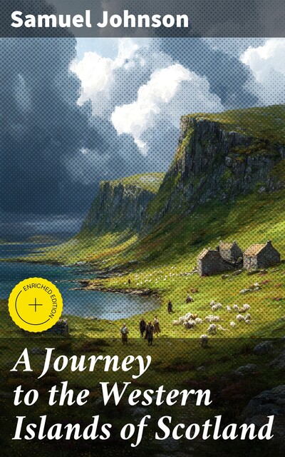 A Journey to the Western Islands of Scotland, Samuel Johnson