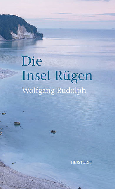 Die Insel Rügen, Wolfgang Rudolph