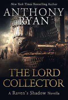 The Lord Collector, Ryan Anthony