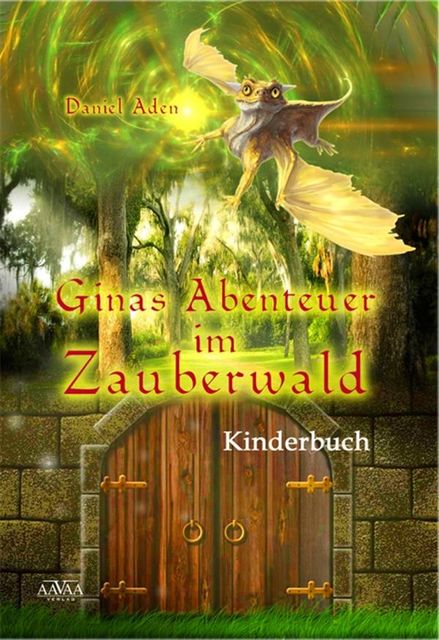 Ginas Abenteuer im Zauberwald, Daniel Aden