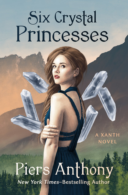 Six Crystal Princesses, Piers Anthony