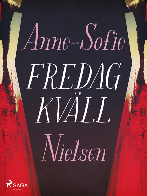 Fredagkväll, Anne-Sofie Nielsen