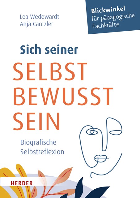 Sich seiner selbst bewusst sein, Lea Wedewardt, Anja Cantzler