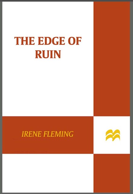 The Edge of Ruin, Irene Fleming