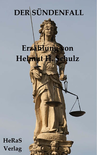 Der Sündenfall, Helmut H. Schulz