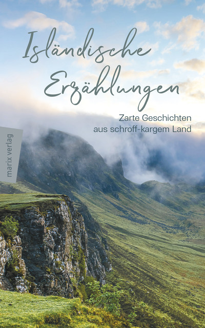 Isländische Erzählungen, Eva-Maria Klumpp