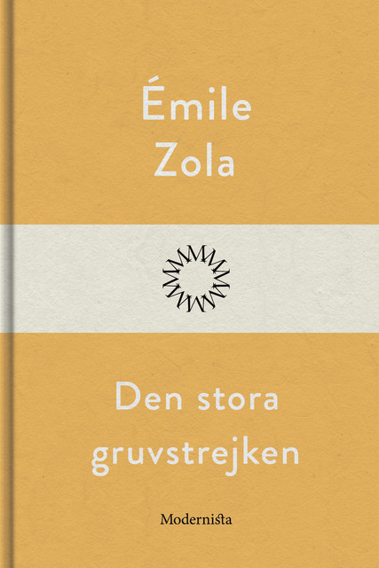 Den stora gruvstrejken, Émile Zola