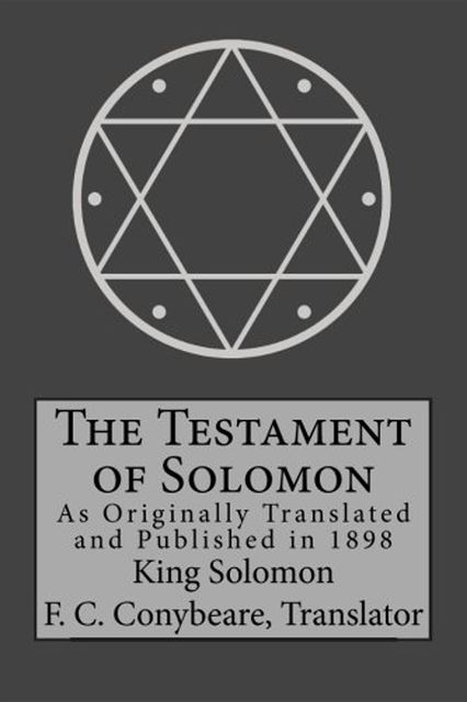 The Testament of Solomon, King Solomon