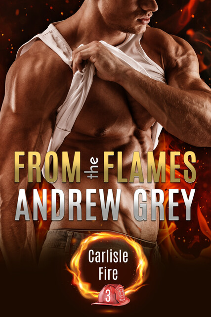From the Flames, Andrew Grey