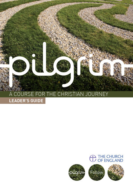 Pilgrim: Leader's Guide, Steven Croft