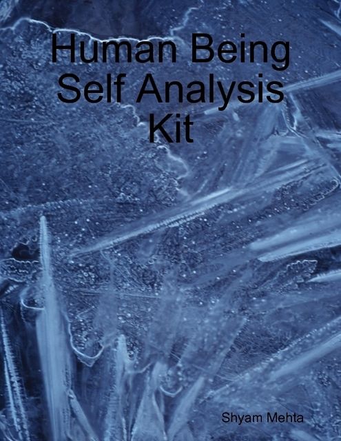 Human Being Self Analysis Kit, Shyam Mehta