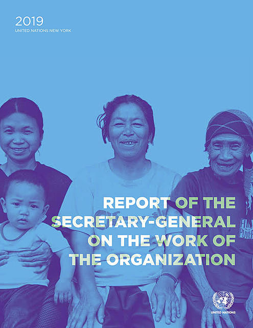 Report of the Secretary-General on the Work of the Organization, Executive Office of the Secretary-General