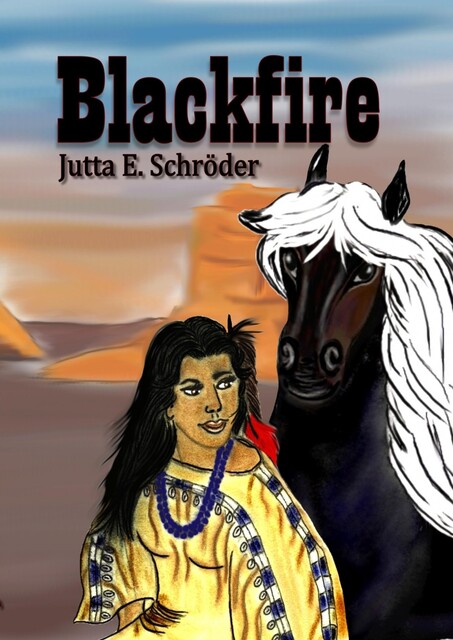 Blackfire, Jutta E. Schröder