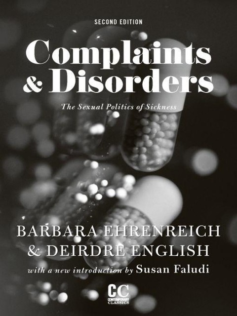 Complaints and Disorders, Barbara Ehrenreich, Deirdre English